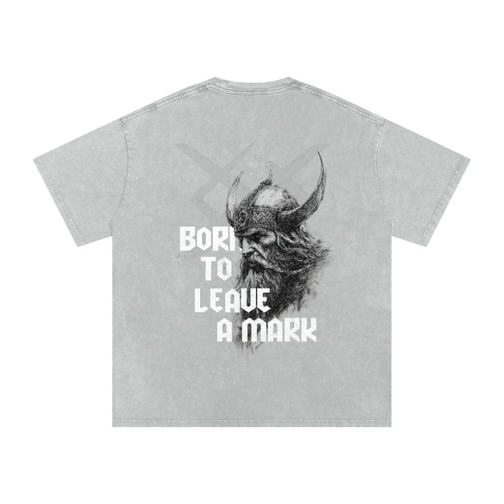 BORN TO LEAVE A MARK SNOW WASH OVERSIZED T