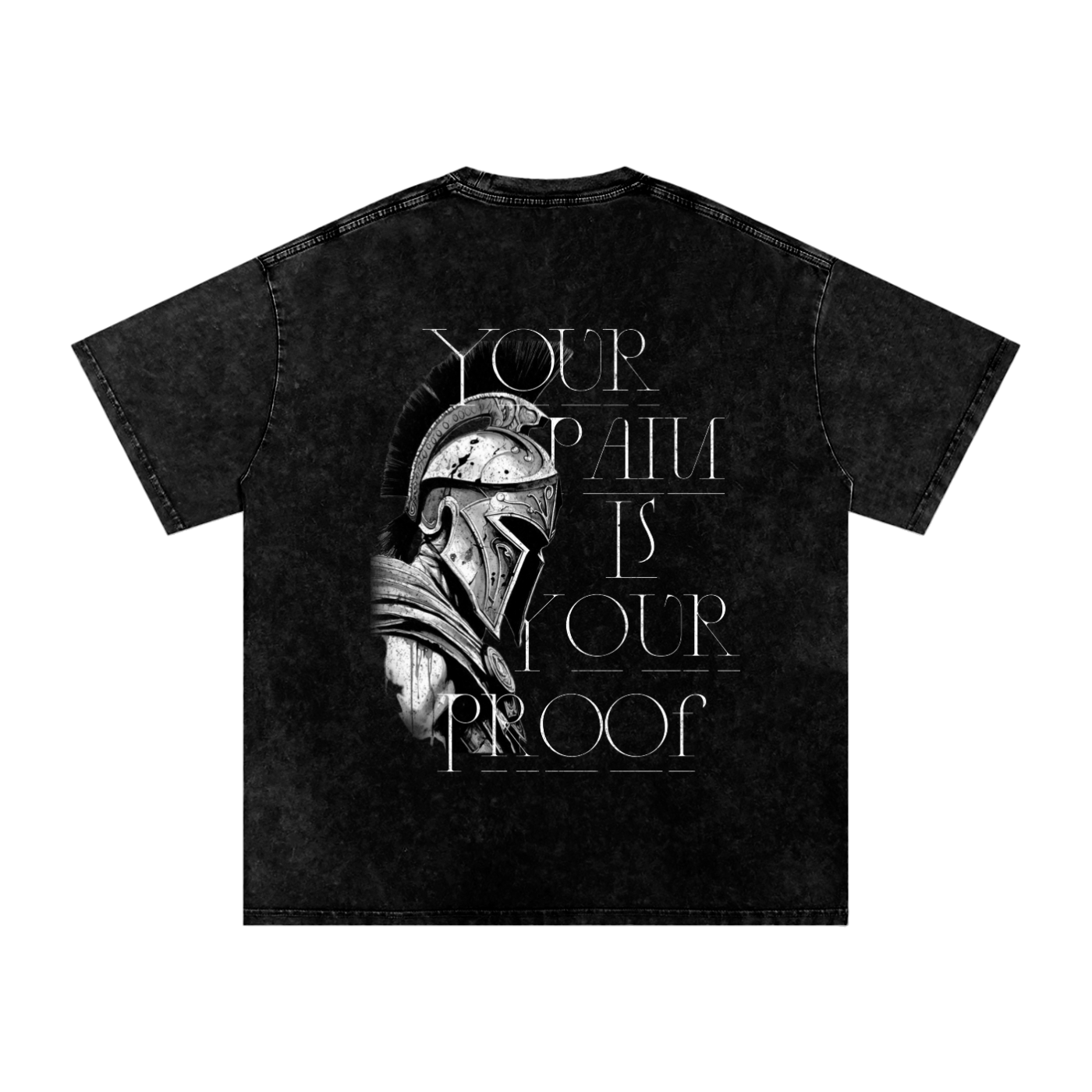 PAIN IS YOUR PROOF SNOW WASH OVERSIZED T