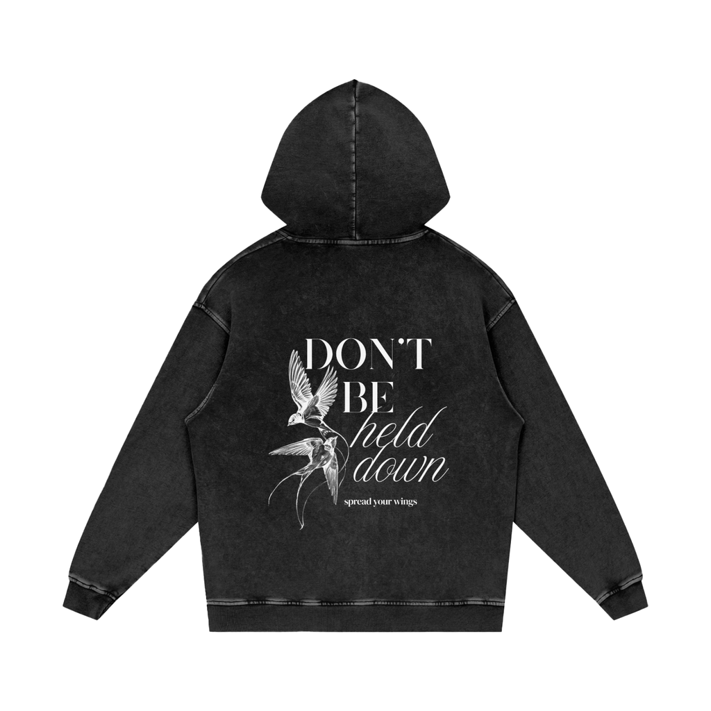 DON'T BE HELD DOWN SNOW WASH OVERSIZED HOODIE