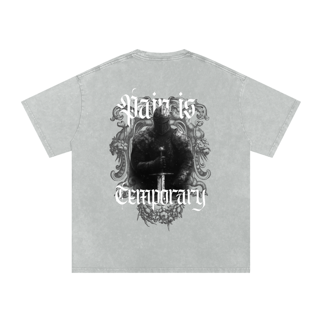 PAIN IS TEMPORARY SNOW WASH OVERSIZED T
